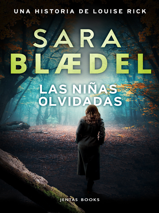 Title details for Las niñas olvidadas by Sara Blædel - Available